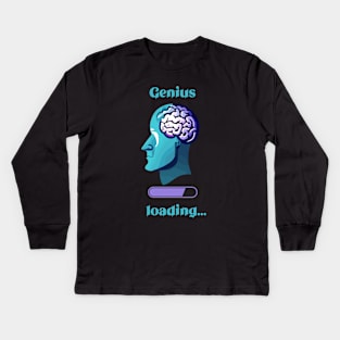 Genius Loading Kids Long Sleeve T-Shirt